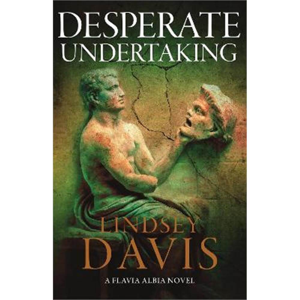 Desperate Undertaking (Hardback) - Lindsey Davis